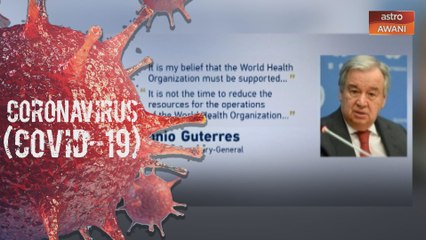 PBB gesa dunia terus sokong WHO