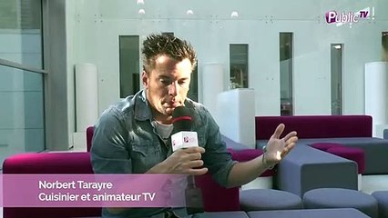 Exclu vidéo : Norbert Tarayre : "Je dis tout haut ce que les chefs pensent tout bas"