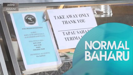 Cerita Normal Baharu: Restoran dan kedai makan