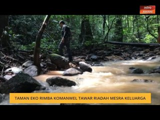 Taman Eko Rimba Komanwel tawar riadah mesra-keluarga