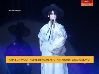 Cha Eun-Woo Kejutan Tampil Nyanyi Lagu Melayu di Malaysia 🇲🇾