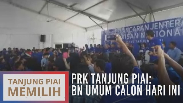 PRK Tanjung Piai: BN umum calon hari ini