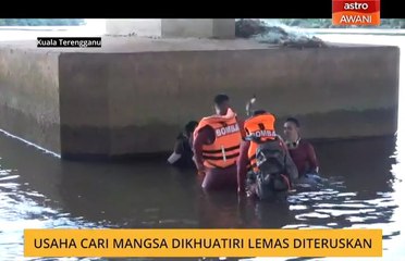 Usaha cari mangsa dikhuatiri lemas diteruskan