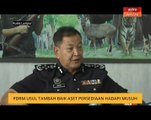 PDRM usul tambah baik aset persediaan hadapi musuh