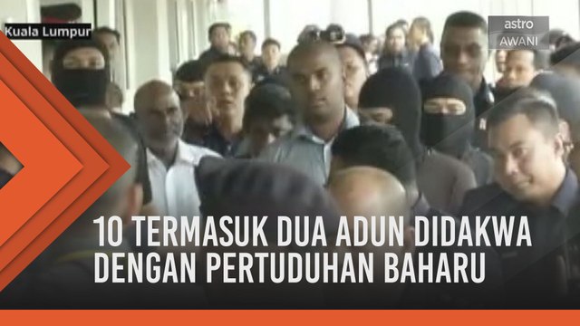 LTTE: 10 termasuk dua Adun didakwa dengan pertuduhan baharu