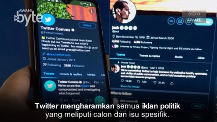 #AWANIByte: Twitter haram siar iklan politik