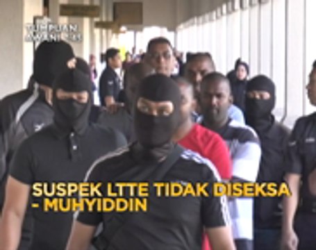 Tumpuan AWANI 7:45 - Suspek LTTE tidak diseksa - Muhyiddin & PRK Tanjung Piai sah enam penjuru