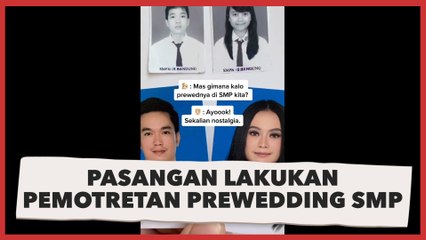 Sambil Nostalgia, Viral Pasangan Lakukan Pemotretan Prewedding di Sekolah karena Dulunya Satu SMP