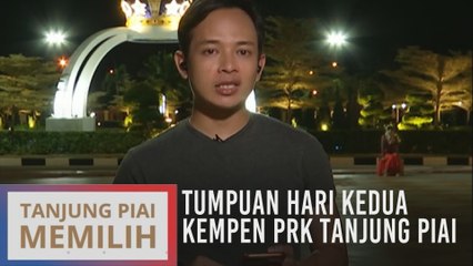 Tumpuan hari kedua kempen PRK Tanjung Piai