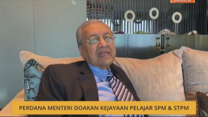 Perdana Menteri doakan kejayaan pelajar SPM & STPM