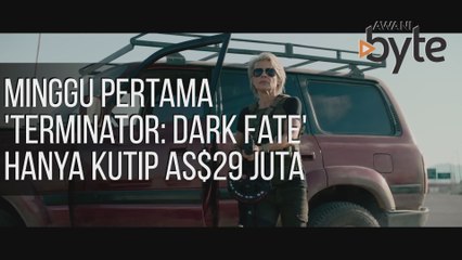 #AWANIByte: Minggu pertama 'Terminator: Dark Fate' hanya kutip AS$29 juta