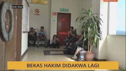 Bekas Hakim didakwa lagi