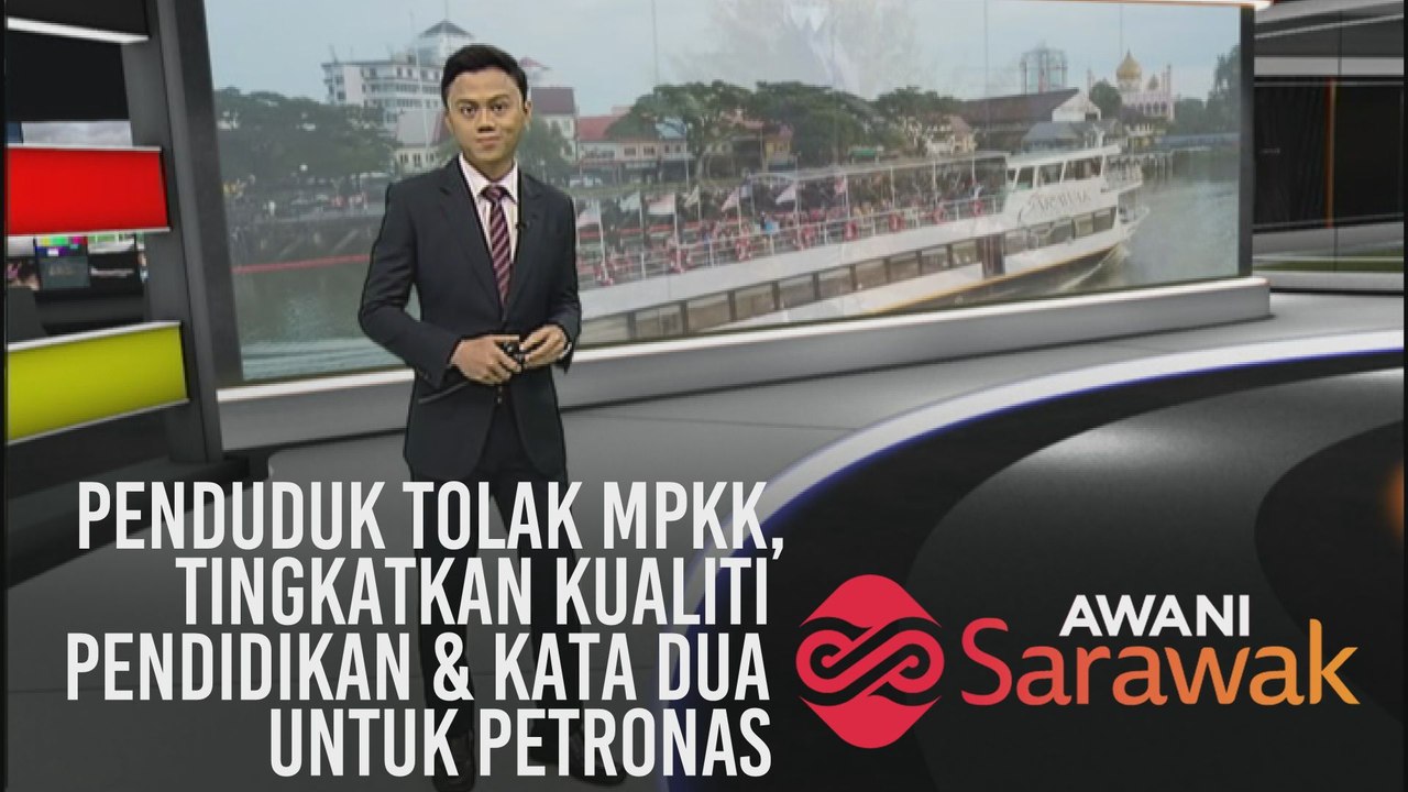 AWANI Sarawak [06/11/2019] - Penduduk tolak MPK...