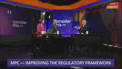 Consider This: MPC - Improving the Regulatory Framework