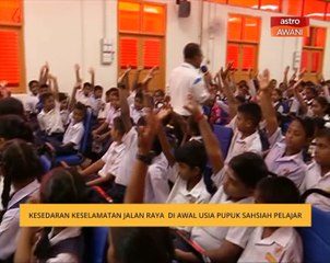Kesedaran keselamatan jalan raya di awal usia pupuk sahsiah pelajar