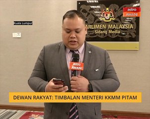 Dewan Rakyat: Timbalan Menteri KKMM pitam