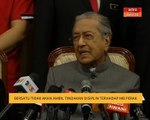 Bersatu tidak akan ambil tindakan disiplin terhadap MB Perak - Tun M