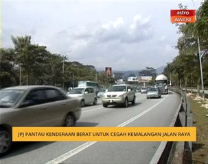 JPJ pantau kenderaan berat untuk cegah kemalangan jalan raya