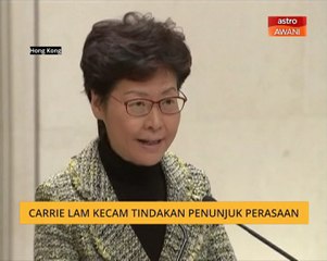 Carrie Lim kecam tindakan penunjuk perasaan