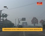 Kebakaran hutan terbuka Australia makin memuncak