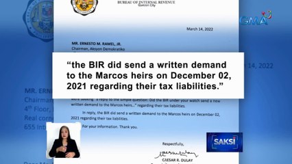 BIR, nagpadala ng written demand sa mga Marcos noong Disyembre... | Saksi