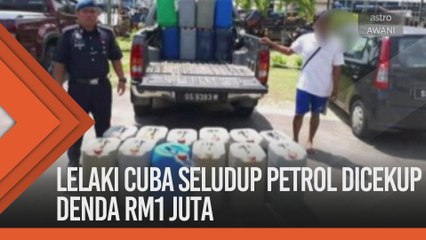 Lelaki cuba seludup petrol dicekup