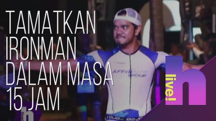 h Live! - Alif Satar tamatkan Ironman Langkawi dalam masa 15 jam
