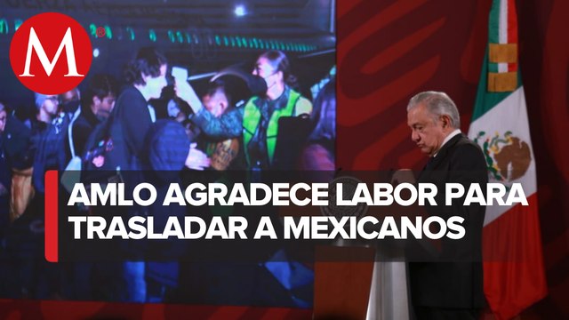 AMLO agradece a Fuerza Aérea por repatriar a mexicanos que huyeron de Ucrania