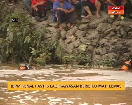 JBPM kenal pasti 6 lagi kawasan berisiko mati lemas