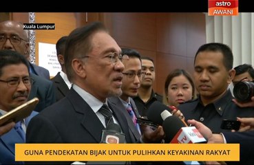 Guna pendekatan bijak untuk pulihkan keyakinan rakyat