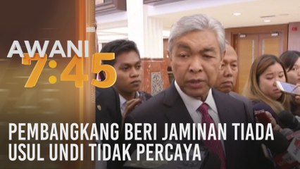 Pembangkang beri jaminan tiada usul undi tidak percaya