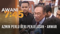 Azmin perlu beri penjelasan - Anwar
