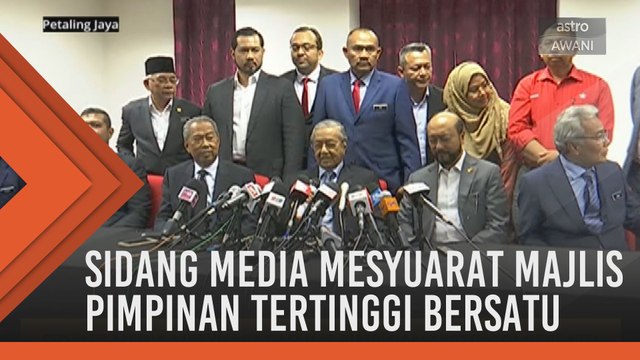Sidang Media Mesyuarat Majlis Pimpinan Tertinggi Bersatu