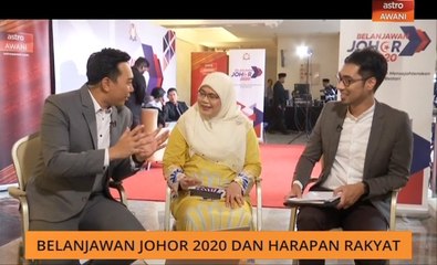 AWANI Pagi: Belanjawan Johor 2020 dan harapan rakyat