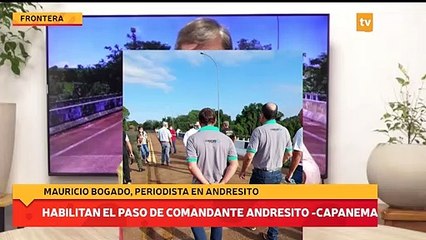 Habilitan el paso de Comandante Andresito -Capanema