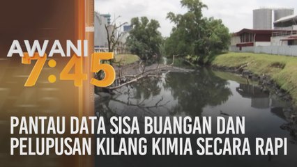 Pantau data sisa buangan dan pelupusan kilang kimia secara rapi