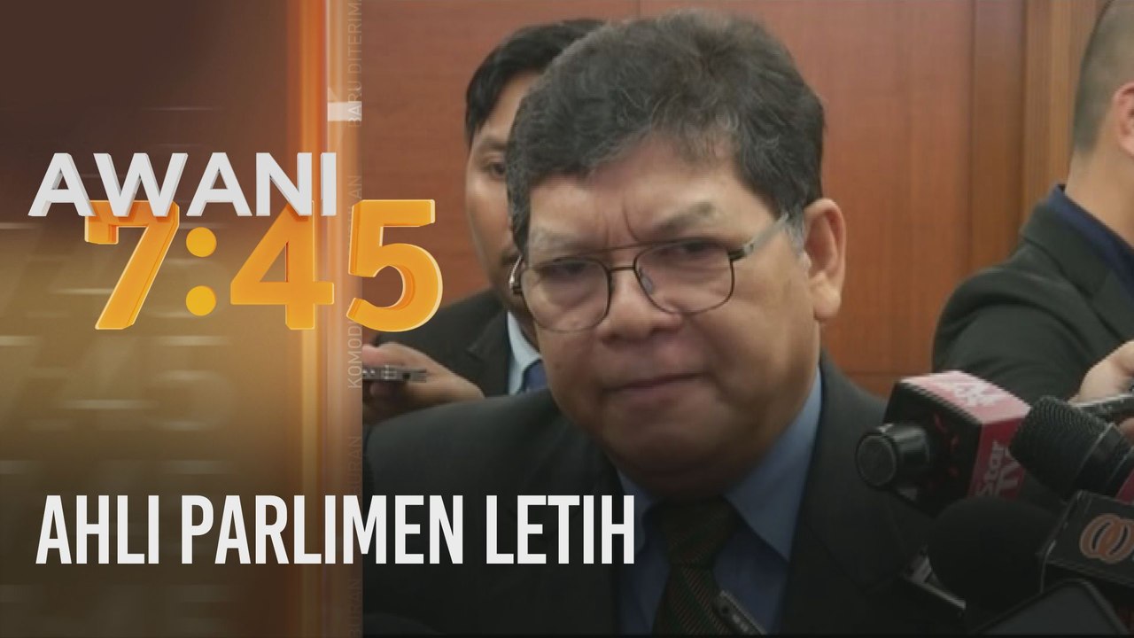 Ahli Parlimen letih