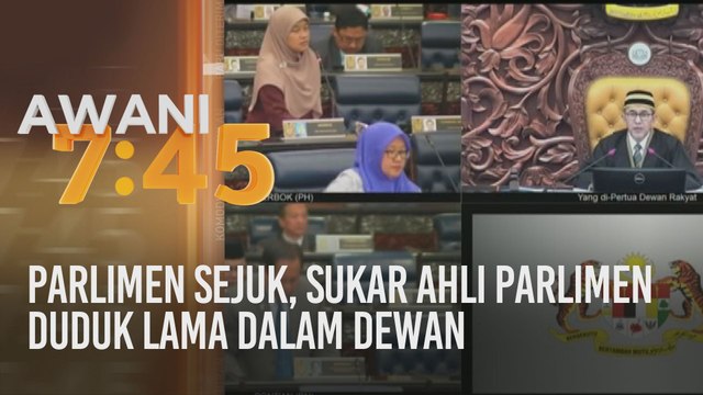 Parlimen sejuk, sukar Ahli Parlimen duduk lama dalam dewan