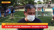 El IPLYC lanzó el programa Vivamos Fútbol