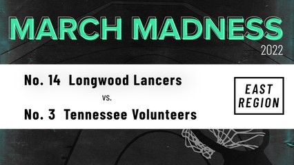 Download Video: Longwood Lancers Vs. Tennessee Volunteers: NCAA Tournament Odds, Stats, Trends