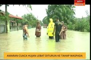 Amaran cuaca hujan lebat diturun ke tahap waspada