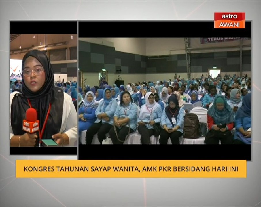 Kongres Tahunan Sayap Wanita, AMK PKR bersidang hari ini