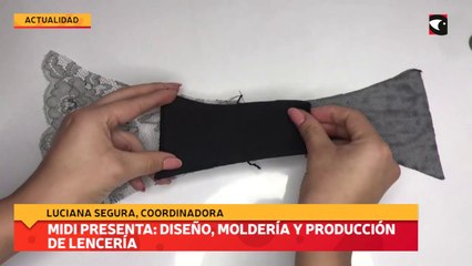 MIDI presenta Diseño, Moldería y Producción de Lencería