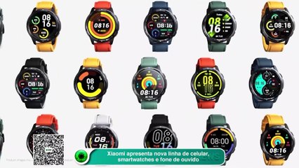 Xiaomi apresenta nova linha de celular, smartwatches e fone de ouvido
