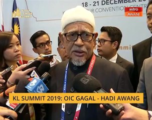 KL Summit 2019: OIC gagal - Hadi Awang