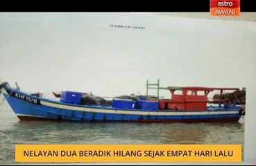 Nelayan dua beradik hilang sejak empat hari lalu