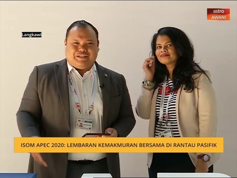 Cerita Sebalik Berita: ISOM APEC 2020 - Lembaran kemakmuran bersama di Rantau Pasifik