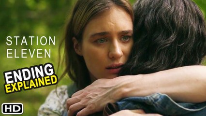 Station Eleven Episodes 10 Ending Explained (HD)