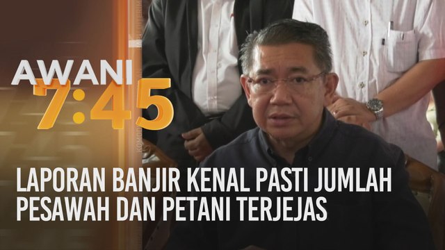 Laporan banjir kenal pasti jumlah pesawah dan petani terjejas