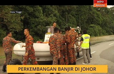 Perkembangan banjir di Johor